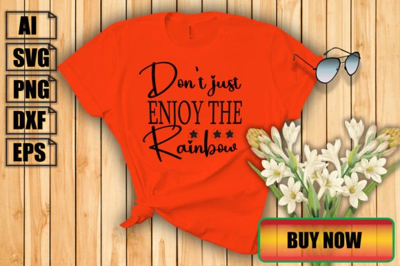 Don't Just Enjoy the Rainbow: Graphics for T-Shirt Designs