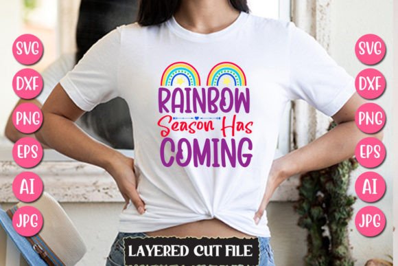 Rainbow Season Has Coming Graphics & T-Shirt Designs Review