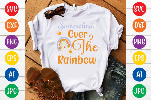 Somewhere over the Rainbow Graphics for T-Shirt Designs and Branding