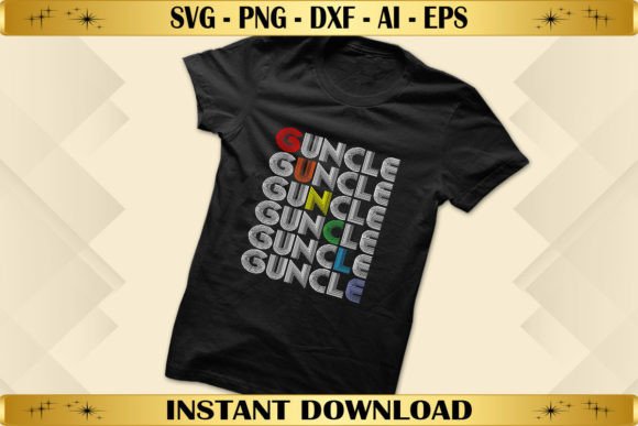The Guncle Rainbow Color Graphic: A Vibrant T-Shirt Design Toolkit